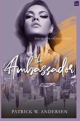 Patrick W Andersen | The Ambassador | Taschenbuch | Englisch (2024)