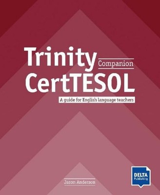 Trinity CertTESOL Companion Jason Anderson