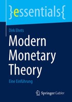 Modern Monetary Theory Eine EinfüHrung Dirk Ehnts Taschenbuch Essentials Vii