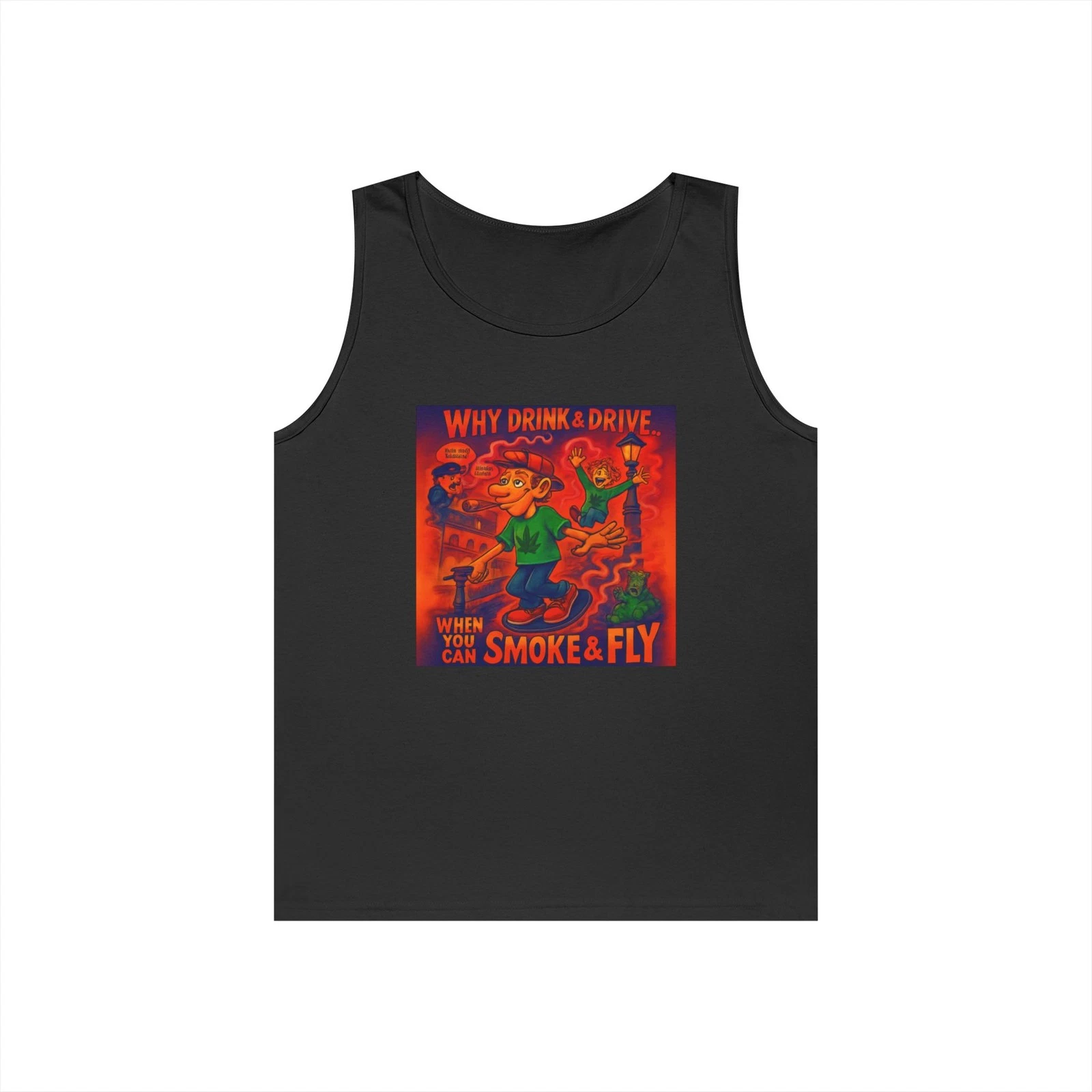Stoners Tank Top with Fun Motto, Summer Casual Wear, Party Outfit, Stoner Shirt