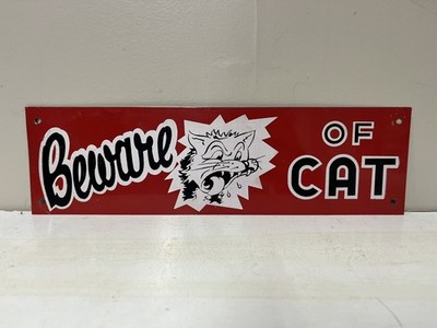Vintage Beware Of Cat Sign