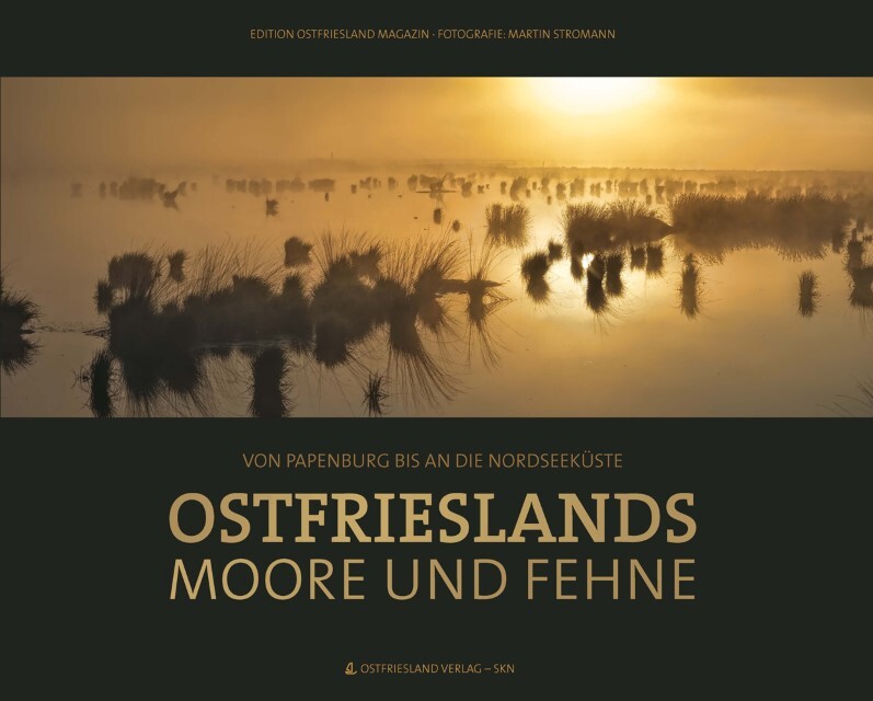 Ostfrieslands Moore Und Fehne - - 9783944841212