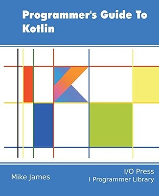 Programmiererhandbuch für Kotlin - James, Mike