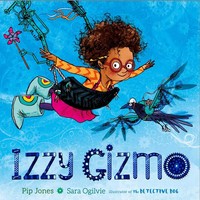 Izzy Gizmo | Pip Jones | Taschenbuch | Kartoniert / Broschiert | Englisch | 2017
