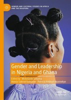 Gender And Leadership In Nigeria And Ghana Mobolanle Sotunsa
