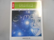 grandi questioni della scienza (curiosita scientifiche 2) aavv