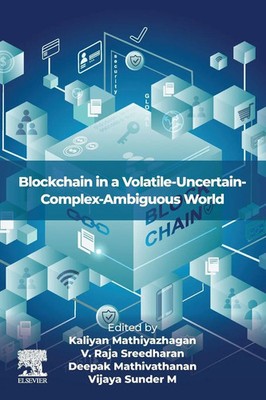 Blockchain in a Volatile-Uncertain-Complex-Ambiguous World Mathiyazhagan (u. a.)