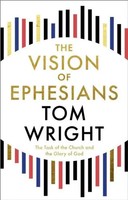 Tom Wright | The Vision Of Ephesians | Taschenbuch | Englisch (2025)