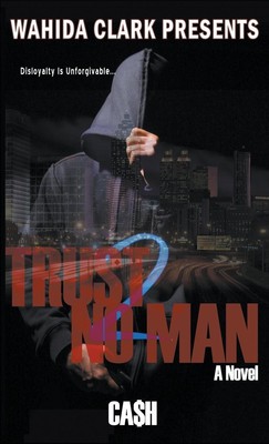 Cash | Trust No Man 2 | Buch | Englisch (2009) | Disloyalty Is Unforgivable