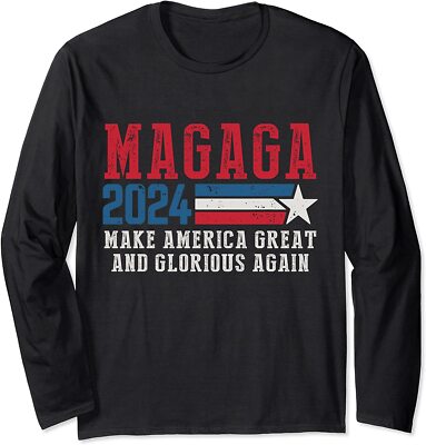 MAGAGA Make America Great And Glorious Again Long Sleeve T-Shirt