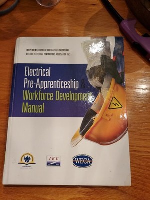 Electrical Pre-Apprenticeship Workforce Development  Hard Cover Water Damage 
