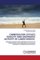 Venkatarathnamma Vakita (U. A.) | Carbosulfan (25%EC) Toxicity AND Enzymatic...
