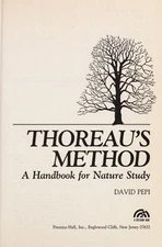 Thoreau's Method : A Handbook for Nature Study Hardcover David Pe