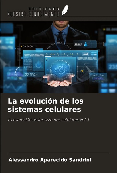 Alessandro Aparecido Sandrini | La EvolucióN De Los Sistemas Celulares | Buch-image