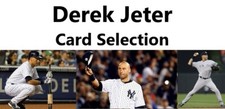 You Pick Your Card - Derek Jeter - New York Yankees - HOF - Baseball cards