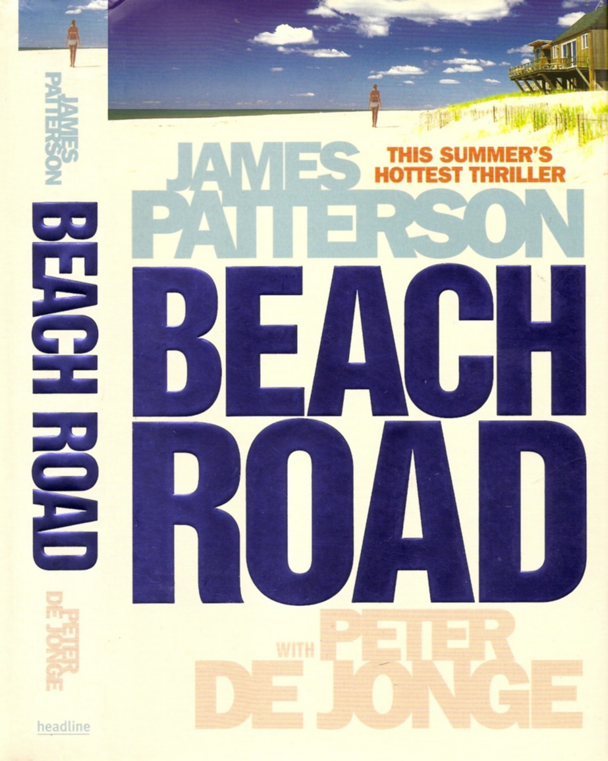 James Patterson with Peter de Jonge - Beach Road - 1st/1st (2006 First Ed DJ)