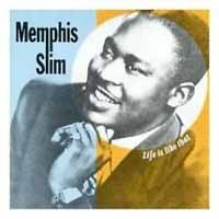 Memphis Slim Life Is Like That CD New 667677600621
