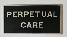 Vintage Original Perpetual Care Sign Aluminum Metal Cemetery Mortuary