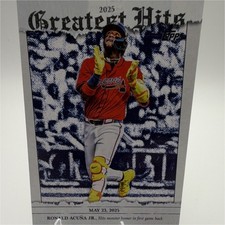 Topps 2026 Greatest Hits GH-19 Ronald Acuña Jr. Atlanta Braves Insert