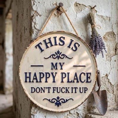 This Is My Happy Place Metal Sign,  Garden Decor,