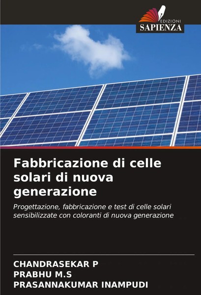 Chandrasekar P (U. A.) | Fabbricazione Di Celle Solari Di Nuova Generazione-image