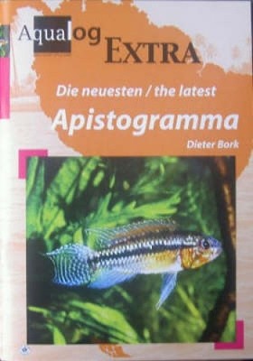 Aqualog Extra: Das neueste Apistogramma von David Bork [Taschenbuch]