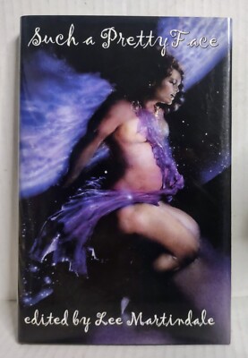 SUCH A PRETTY FACE Tales of Power & Abundance SIGNED BY LEE MARTINDALE Fantasy
