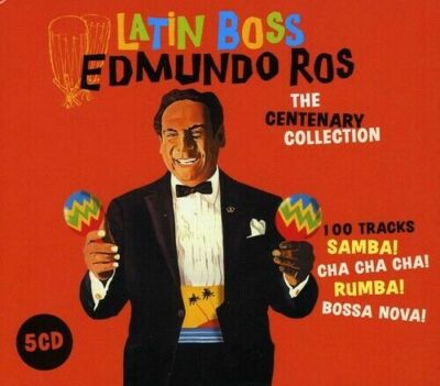 Latin Boss-The Centenary Collection von Edmundo Ros  (CD, 2010)