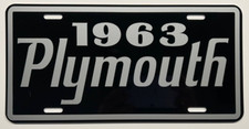 1963 63 Plymouth Metal License Plate Valiant Sport Fury Belvedere Savoy Classic
