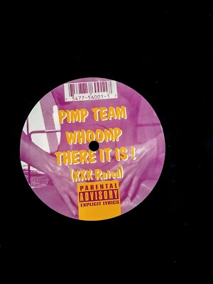 Pimp Team- Whoomp there it is [X Rated female version] (12'' vinyl)