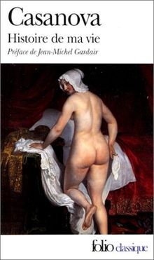 Histoire de ma vie (Morceaux choisis) von Casanova | Buch | Zustand sehr gut