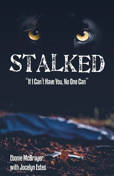 Ebonie Mcbrayer | Stalked | Taschenbuch | Englisch (2019) | Archway Publishing-image