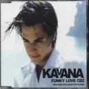 Funky Love von Kavana | CD | Zustand gut