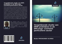 Bedan Mokakando Alonga | Vergelijkende Studie Van Hrm-Praktijken In De...