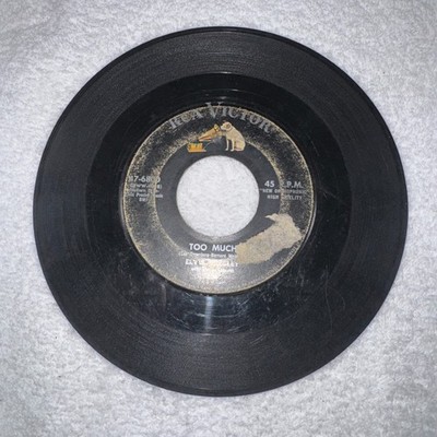Elvis Presley - 45 RPM - RCA VICTOR - Too Much/Playing For Keeps