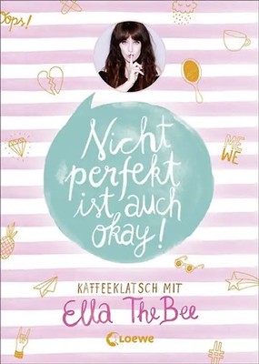 Nicht perfekt ist auch okay!