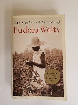 The Collected Stories of Eudora Welty paperback book short stories