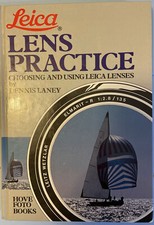 Leica Lens Practice 1985 1st Edition Laney Hard Cover  Hove Photo Books EUC