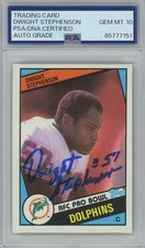 Dwight Stephenson 1984 Topps Dolphins GEM MT 10 PSA/DNA Signed Auto Autographed
