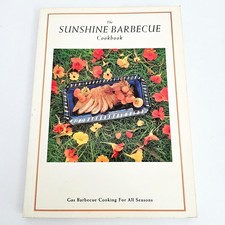 The Sunshine Barbecue Cookbook Gas Cooking All Seasons Recipes Free Postage