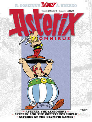 Asterix: Asterix Omnibus 4: Asterix The Legionary, Asterix and The...
