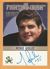 Mike Golic Notre Dame Irish AUTO 2003 TK Legacy Philadelphia Eagles