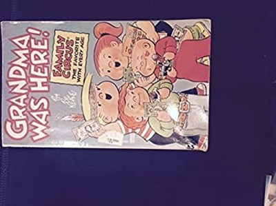 Grandma Was Here! Mass Market Paperbound Bil Keane