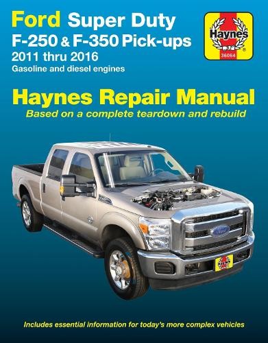 Ford Super Duty F-250 & F-350 Pick-ups (11-16) Haynes Repair ... - 9781620922569