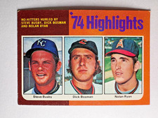 1975 TOPPS #7 STEVE BUSBY/DICK BOSMAN/NOLAN RYAN HIGHLIGHTS