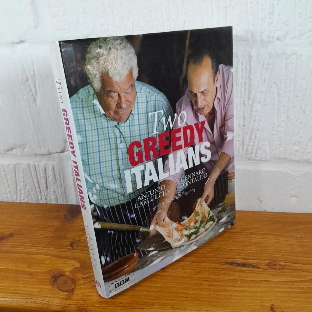 Two Greedy Italians Antonio Carluccio Gennaro Contaldo Hardcover