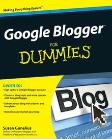 Google Blogger For Dummies (For Dummies (Computers)) von... | Buch | Zustand gut
