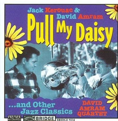 Pull My Daisy & Other Jazz Classics by Various Artists [Audio CD]