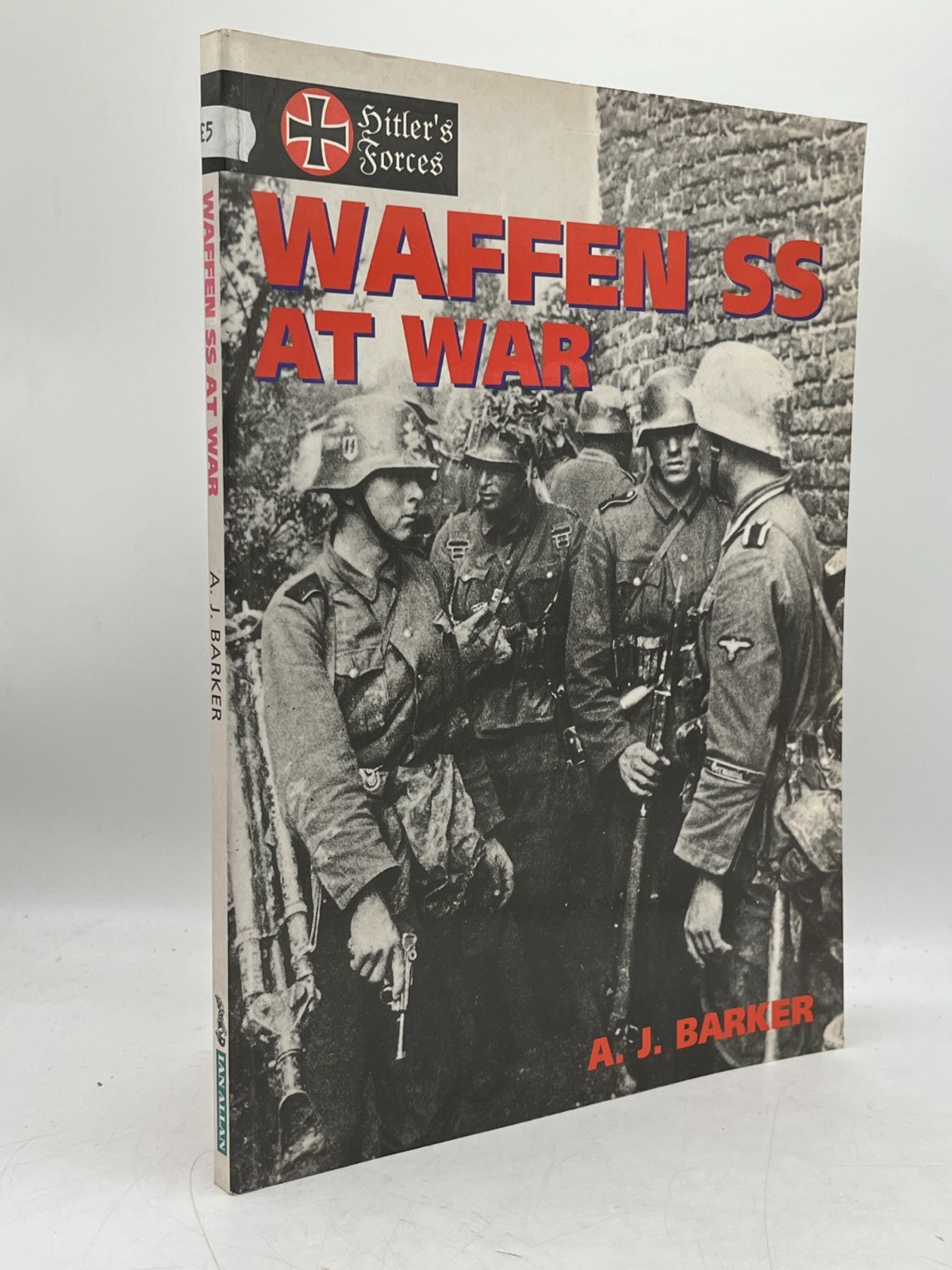 Waffen SS at War A.J. Barker Softcover Ian Allan Hitler’s Forces WW2 History