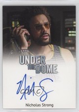 2014 Under the Dome Full Bleed Nicholas Strong as Phil Bushey Auto 7v7